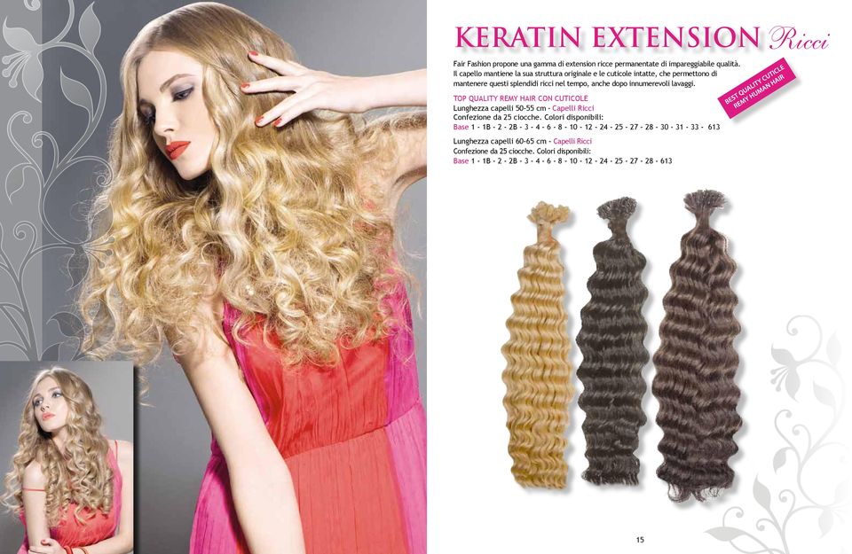 lavaggi. TOP QUALITY REMY HAIR CON CUTICOLE Lunghezza capelli 50-55 cm - Capelli Ricci Confezione da 25 ciocche.