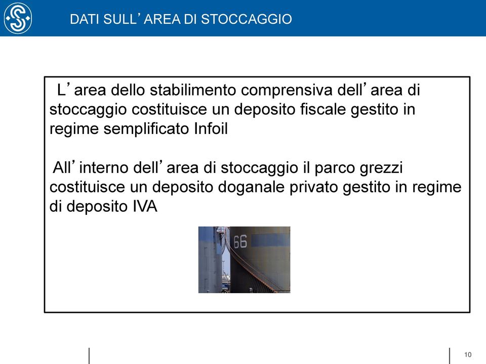 semplificato Infoil All interno dell area di stoccaggio il parco grezzi