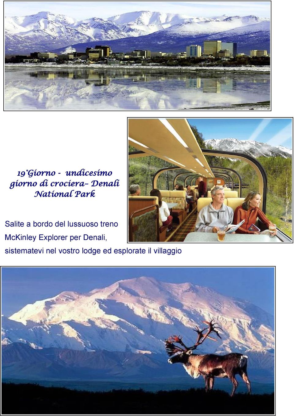 lussuoso treno McKinley Explorer per Denali,