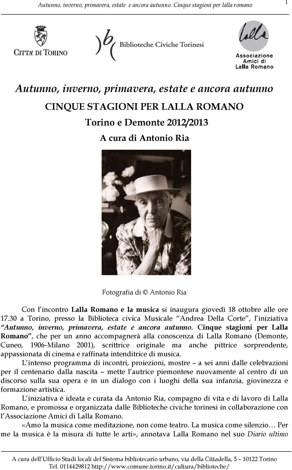 l incontro Lalla Romano e la musica si inaugura giovedì 18 ottobre alle ore 17.