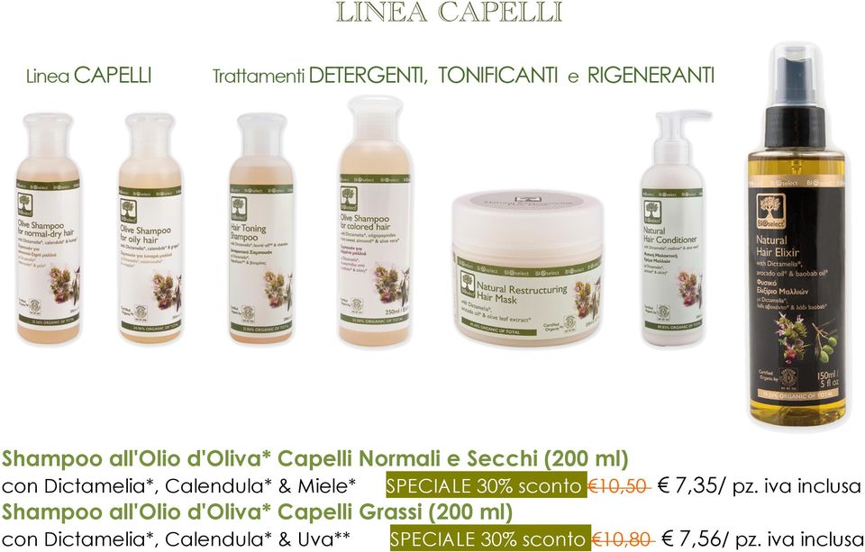 pz. iva inclusa Shampoo all'olio d'oliva* Capelli Grassi (200 ml) con