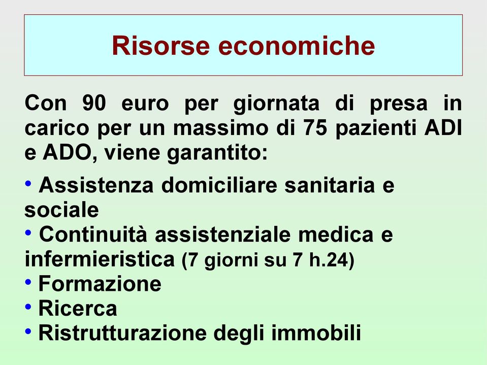 domiciliare sanitaria e sociale Continuità assistenziale medica e