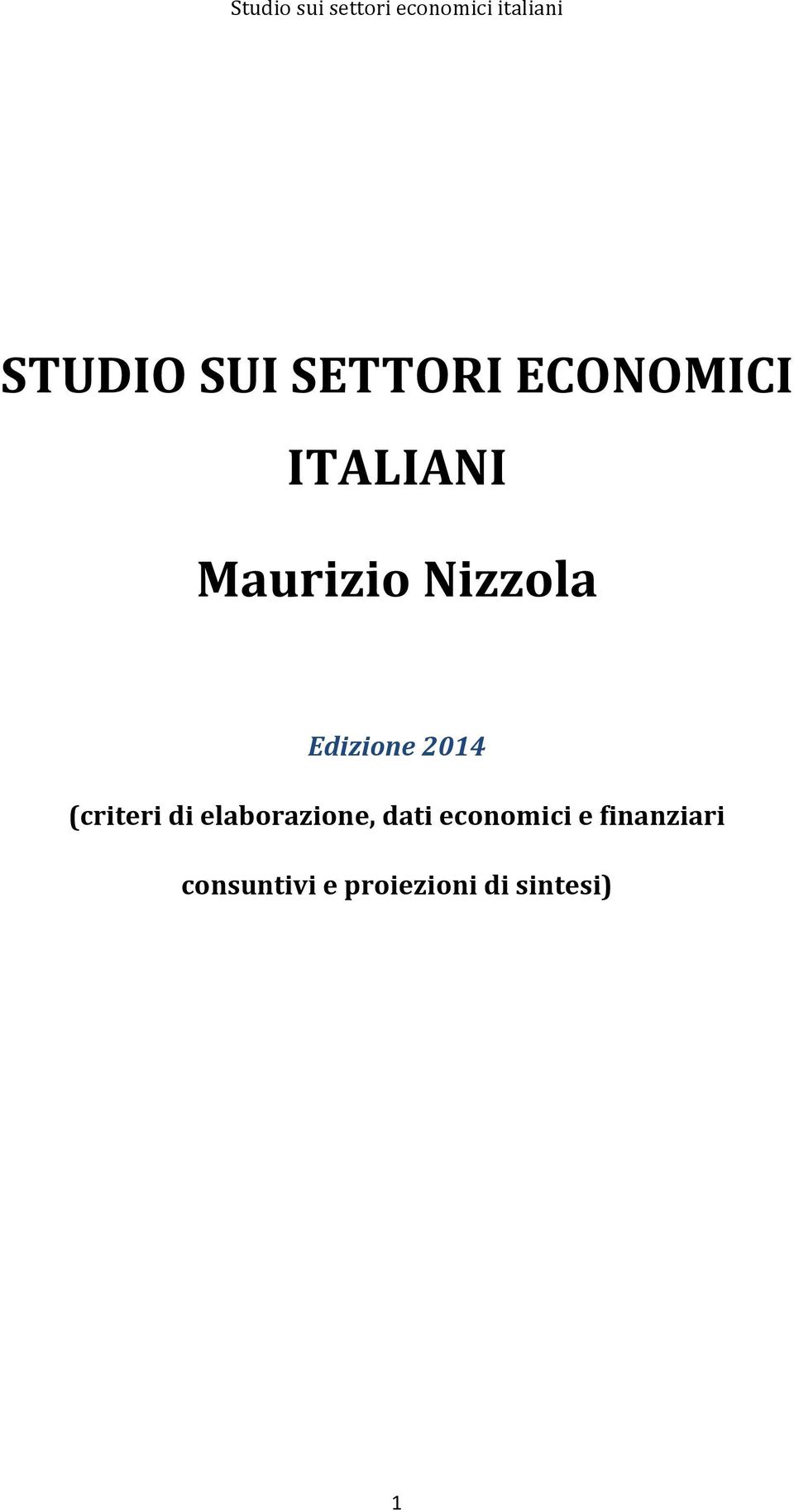 di elaborazione, dati economici e