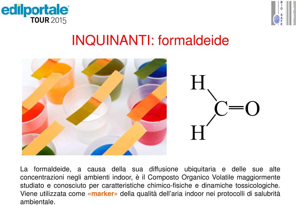 studiato e conosciuto per caratteristiche chimico-fisiche e dinamiche tossicologiche.