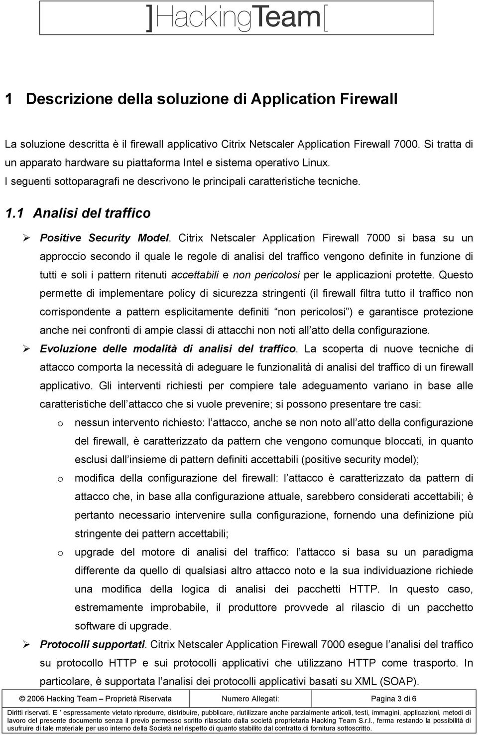 1 Analisi del traffico Positive Security Model.