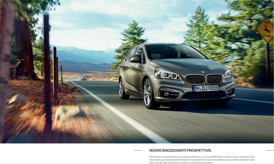 La nuova BMW Serie Active Tourer dimostra che la funzionalità può essere
