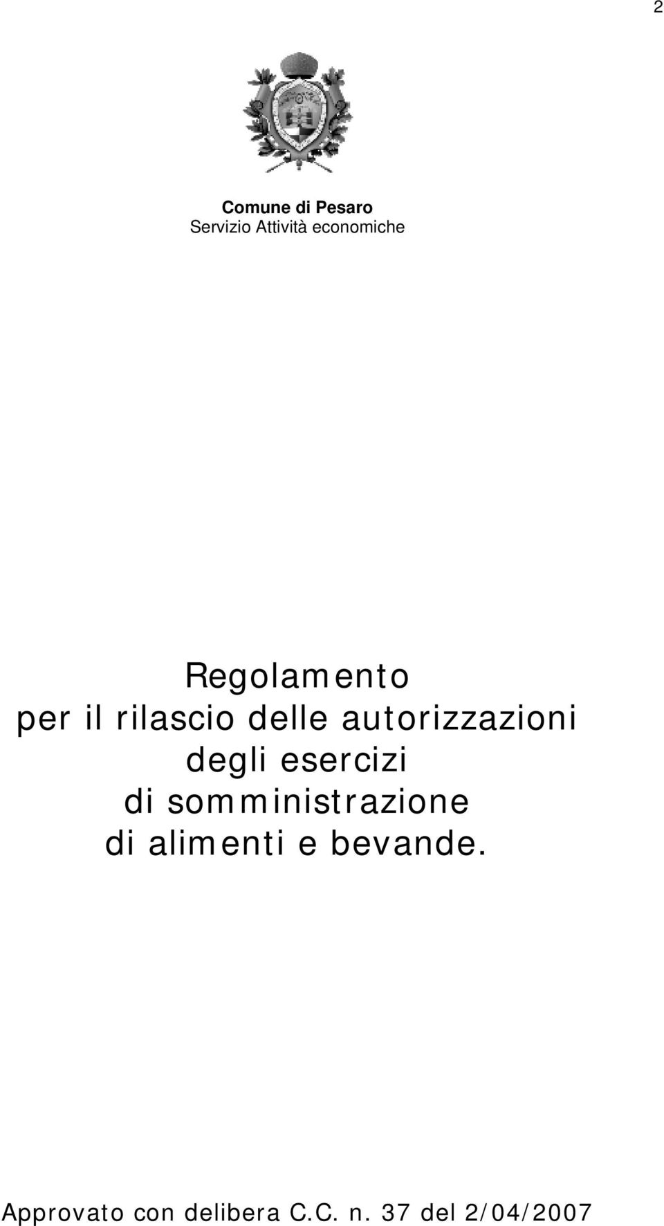 degli esercizi di somministrazione di alimenti e