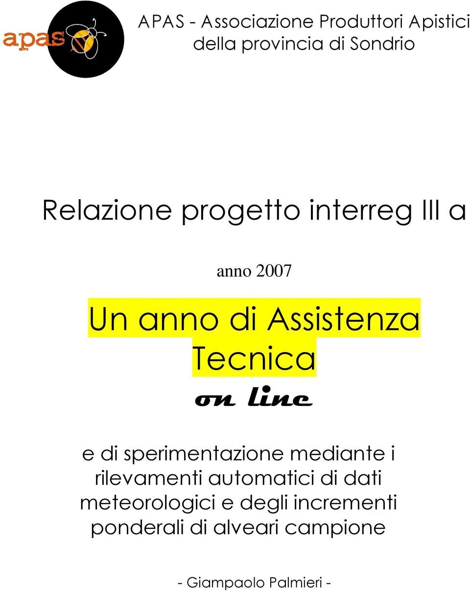 on line e di sperimentazione mediante i rilevamenti automatici di dati