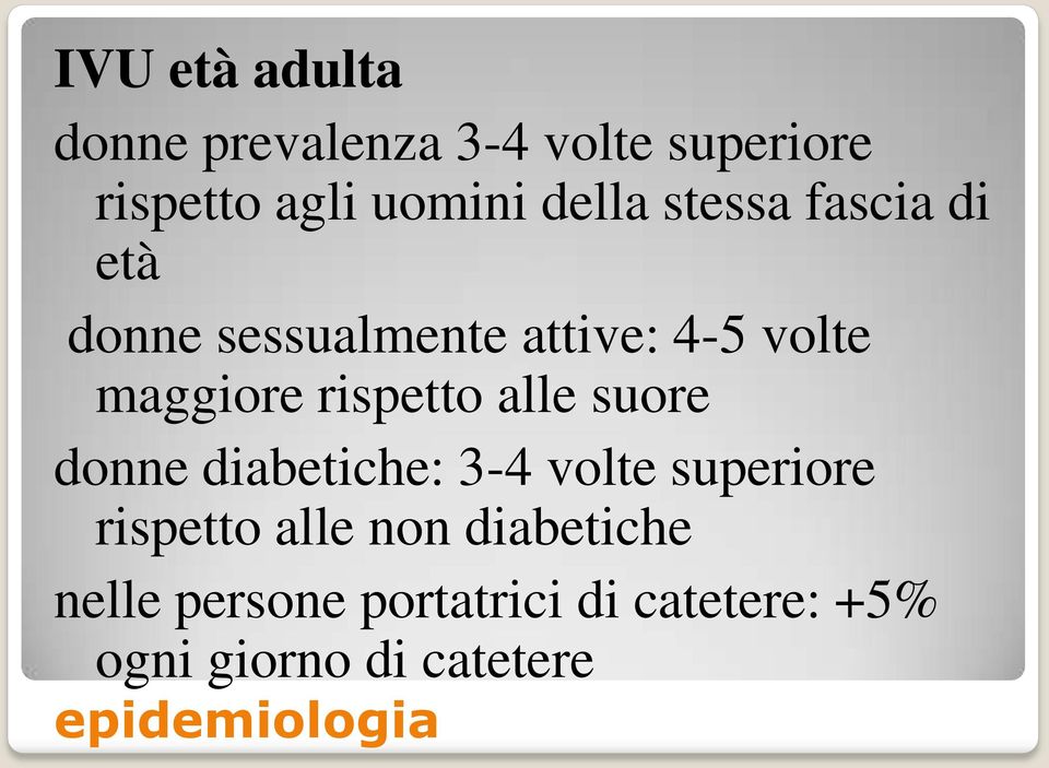 rispetto alle suore donne diabetiche: 3-4 volte superiore rispetto alle non