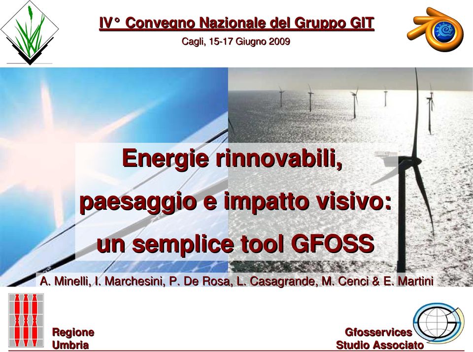 GFOSS A. Minelli, I. Marchesini, P.