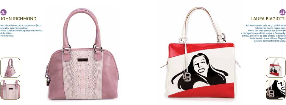 LAURA BIAGIOTTI Borsa realizzata in pelle nei 3 colori simbolo del marchio: bianco, rosso e nero.