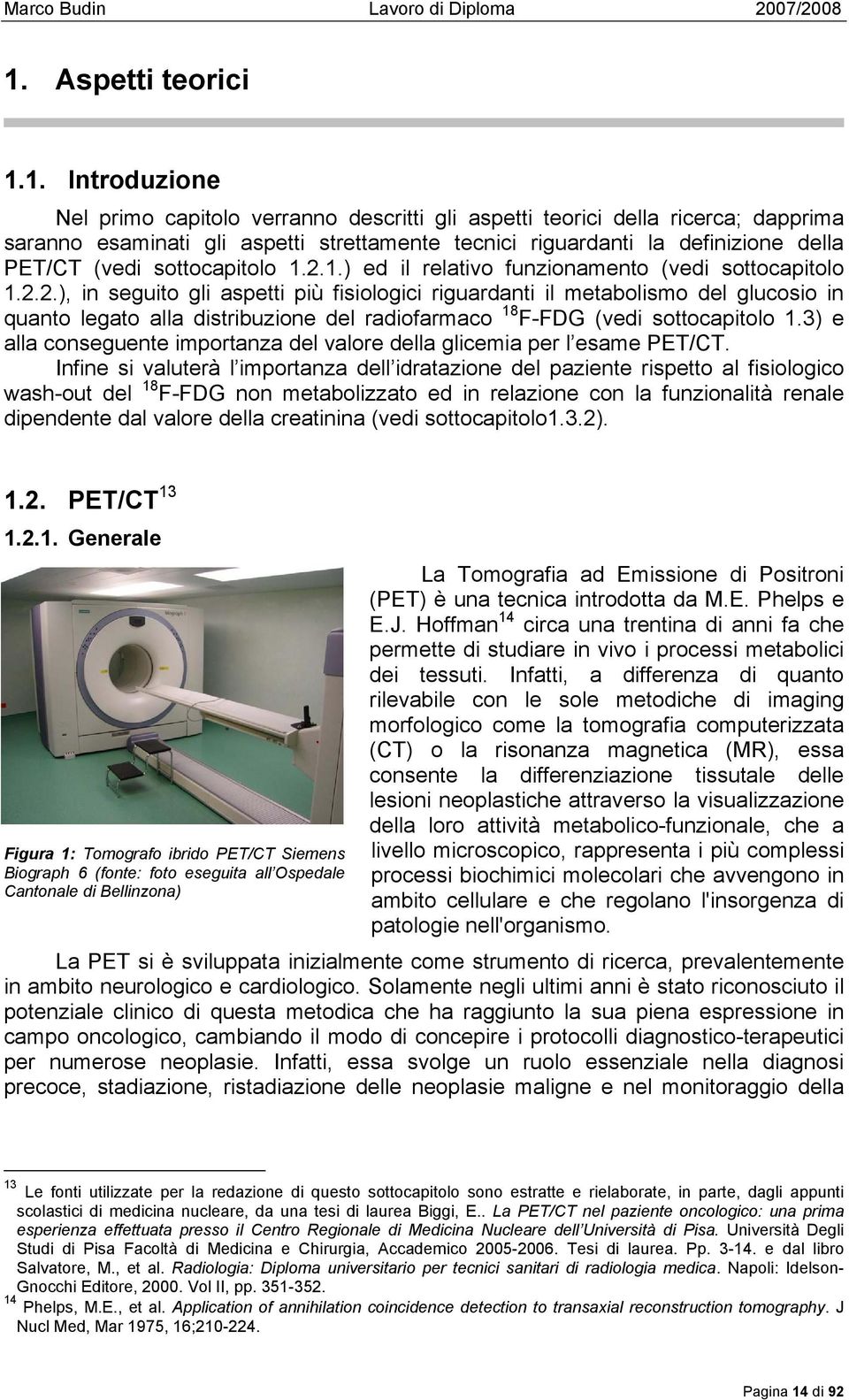 1.) ed il relativo funzionamento (vedi sottocapitolo 1.2.