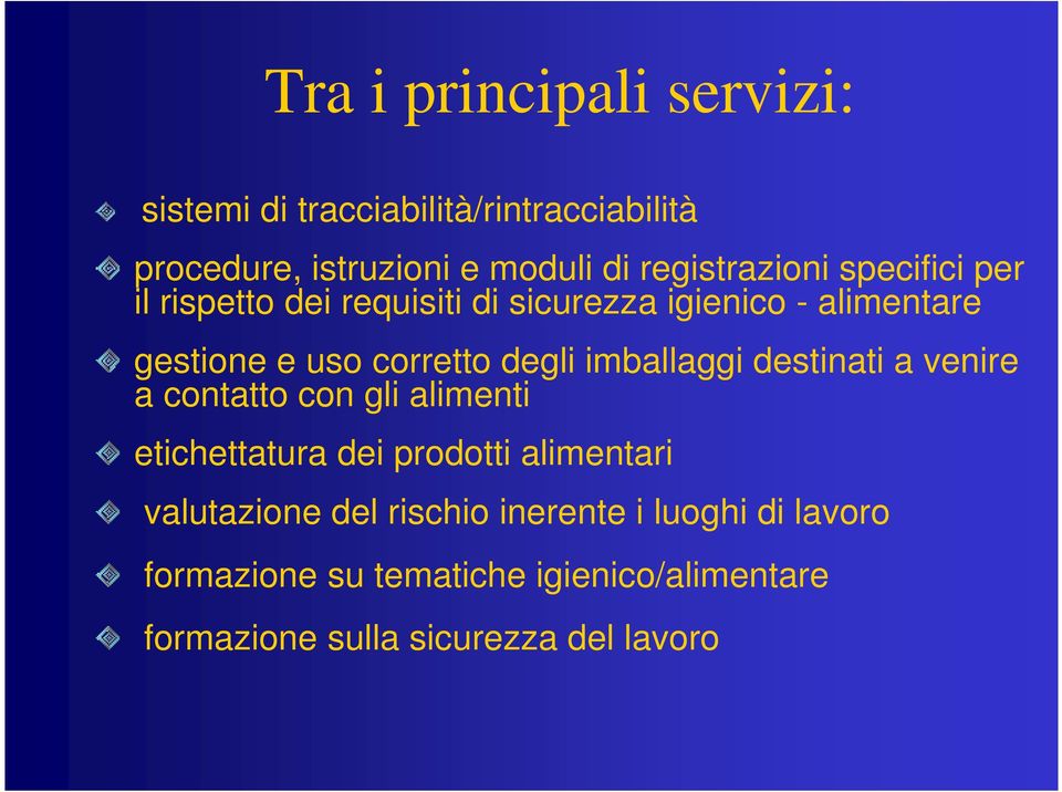 degli imballaggi destinati a venire a contatto con gli alimenti etichettatura dei prodotti alimentari