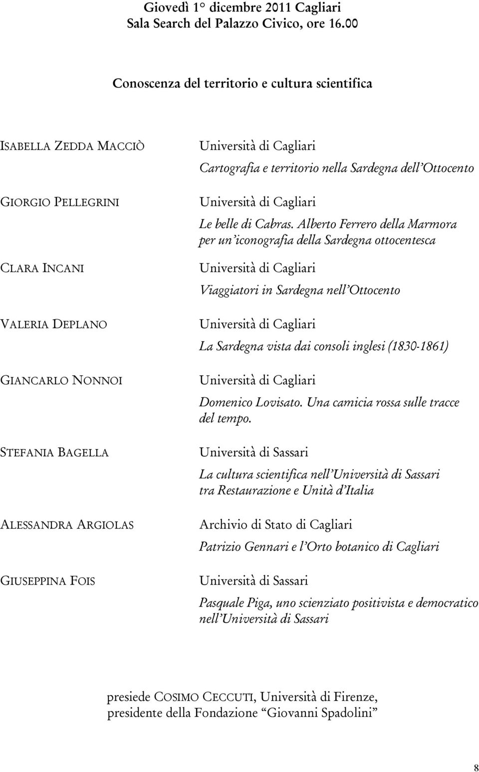 Cartografia e territorio nella Sardegna dell Ottocento Le belle di Cabras.