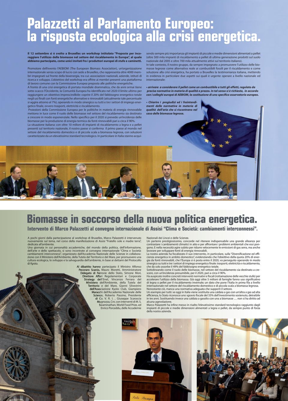 invitati fra i produttori europei di stufe e caminetti.