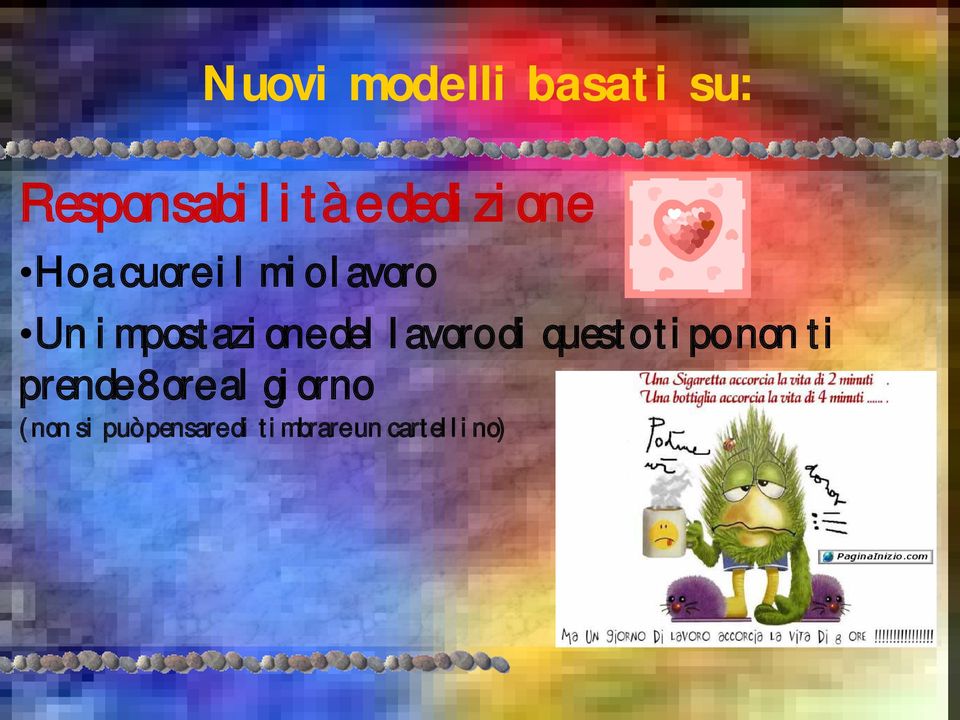 impostazione del lavoro di questo tipo non ti