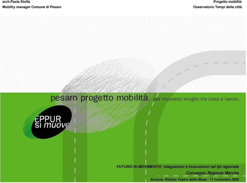 e innovazioni nel tpl regionale Convegno Regione