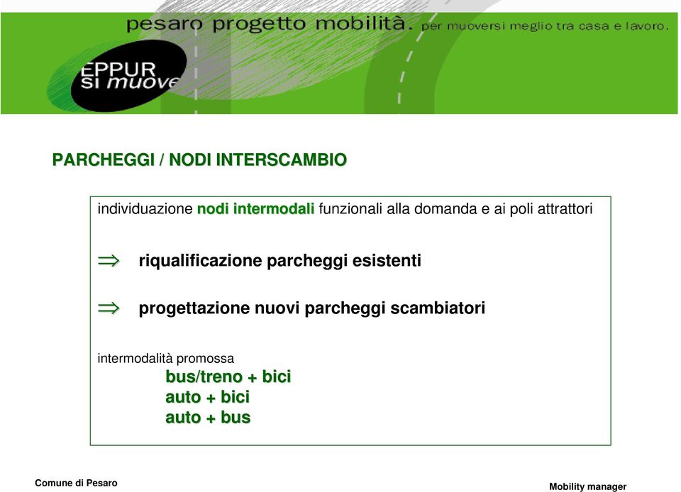 parcheggi esistenti progettazione nuovi parcheggi scambiatori