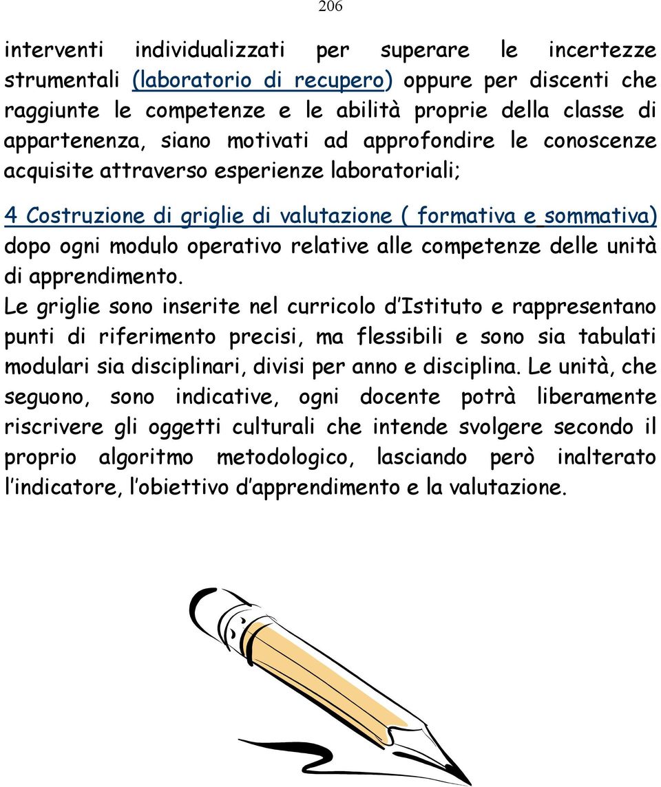 competenze delle unità di apprendimento.