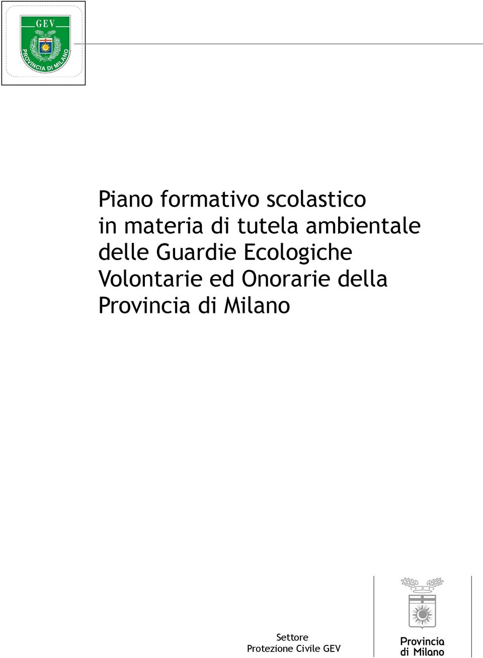 Ecologiche Volontarie ed Onorarie della