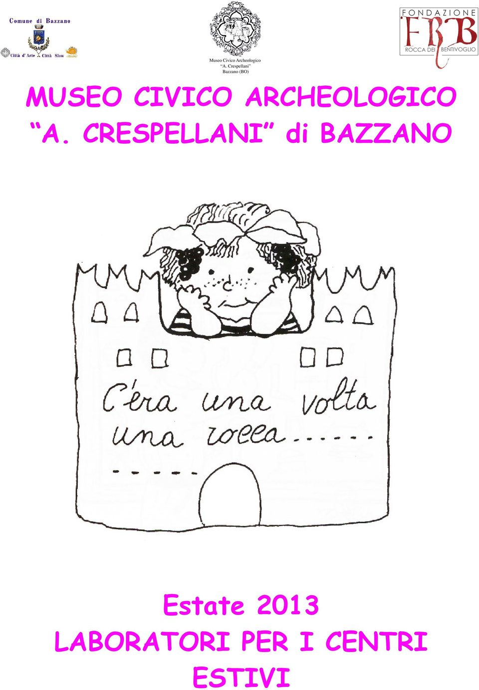 CRESPELLANI di BAZZANO