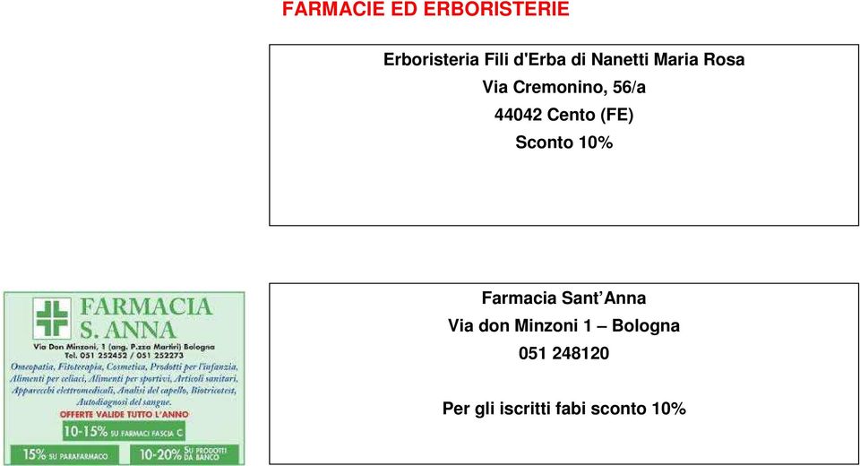 Cento (FE) Sconto 10% Farmacia Sant Anna Via don