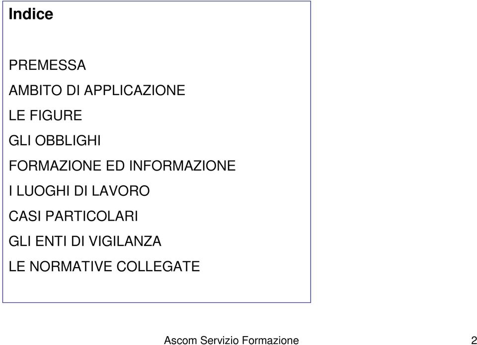 DI LAVORO CASI PARTICOLARI GLI ENTI DI VIGILANZA