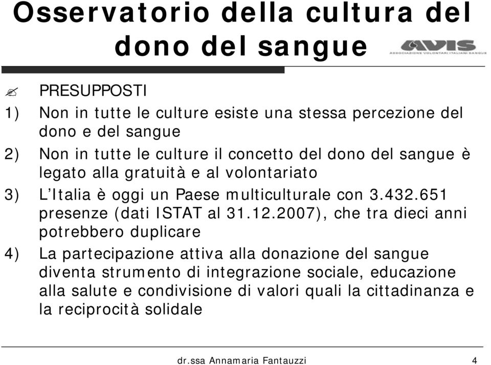 651 presenze (dati ISTAT al 31.12.