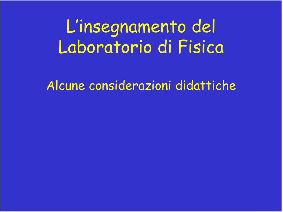 Fisica Alcune