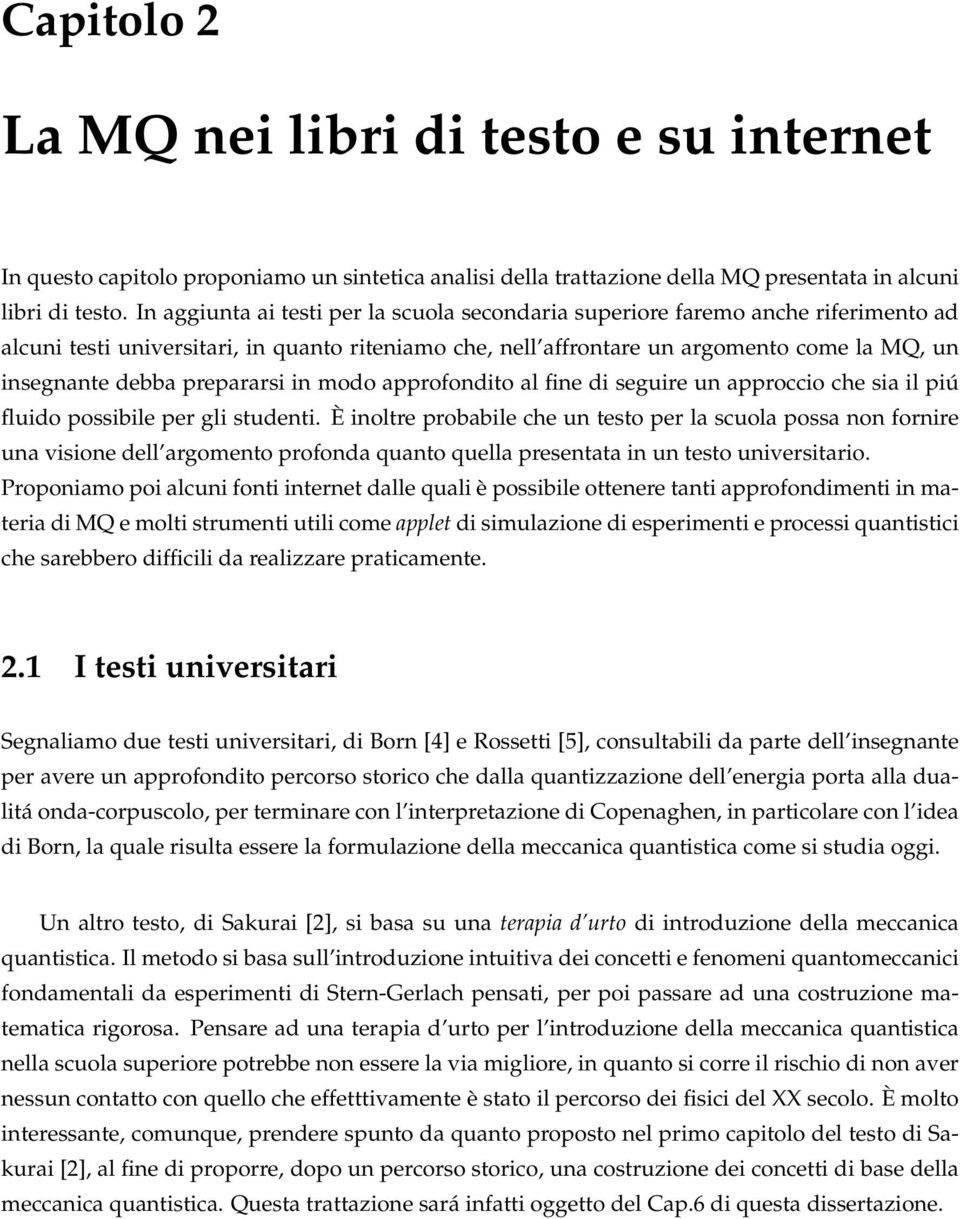 prepararsi in modo approfondito al fine di seguire un approccio che sia il piú fluido possibile per gli studenti.