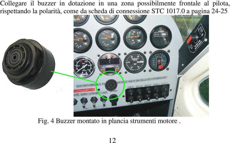 polarità, come da scheda di connessione STC 1017.