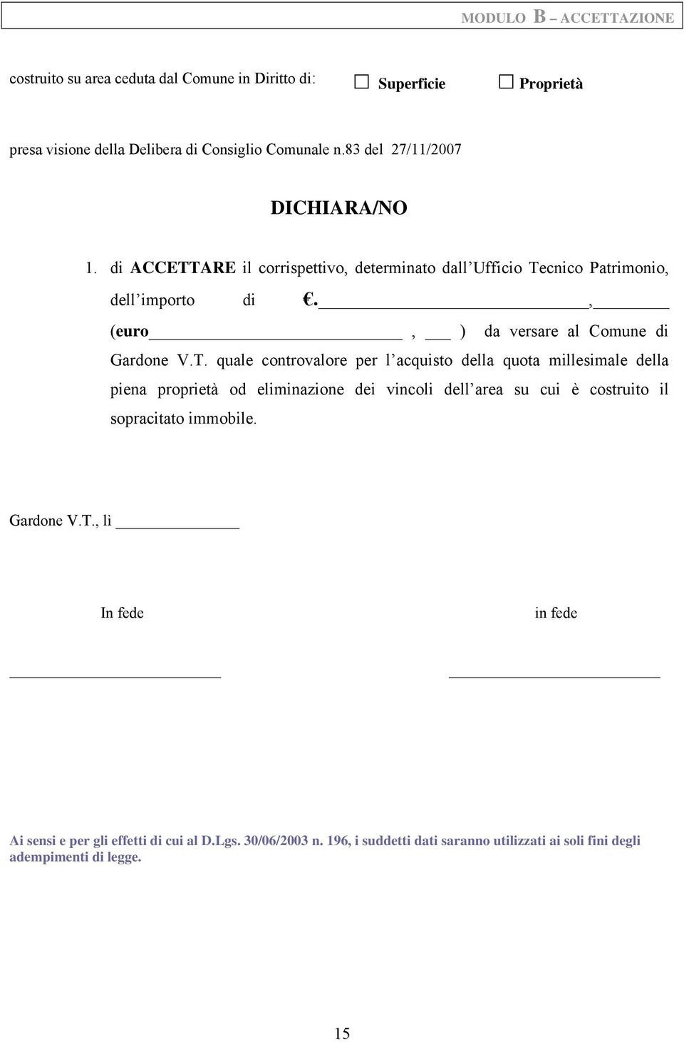 , (euro, ) da versare al Comune di Gardone V.T.