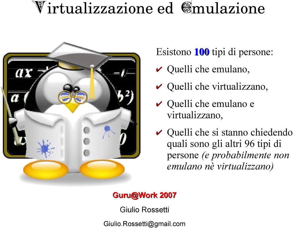 che si stanno chiedendo quali sono gli altri 96 tipi di persone (e