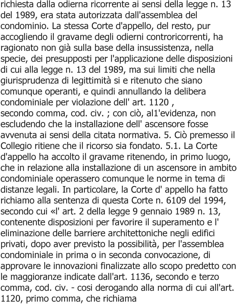 delle disposizioni di cui alla legge n.