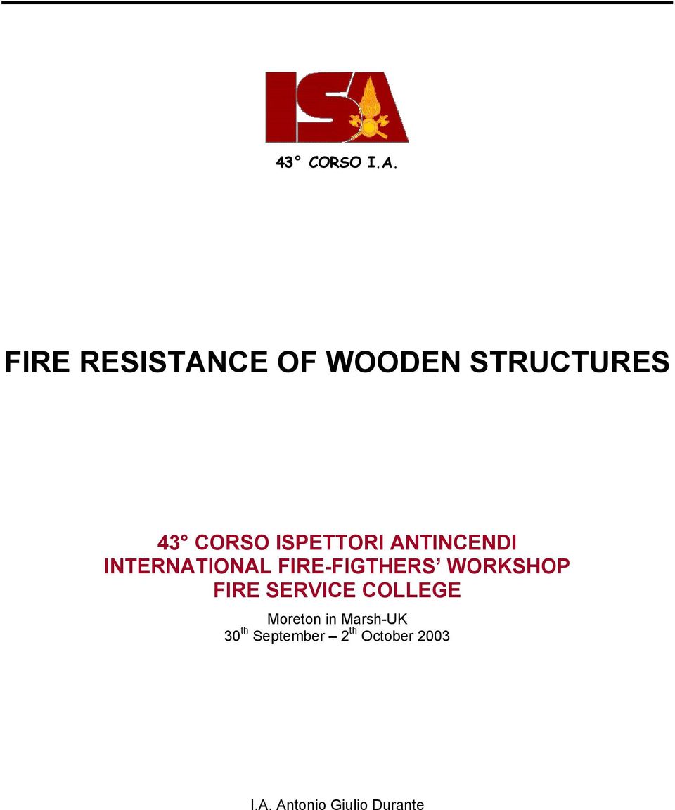 WORKSHOP FIRE SERVICE COLLEGE Moreton in Marsh-UK