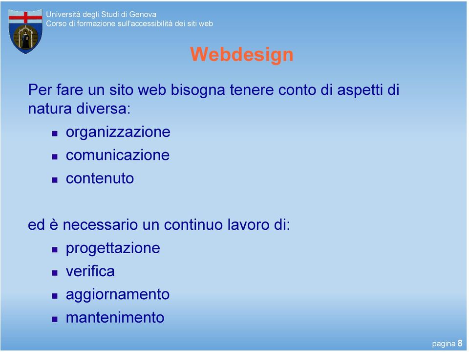 comunicazione contenuto ed è necessario un continuo