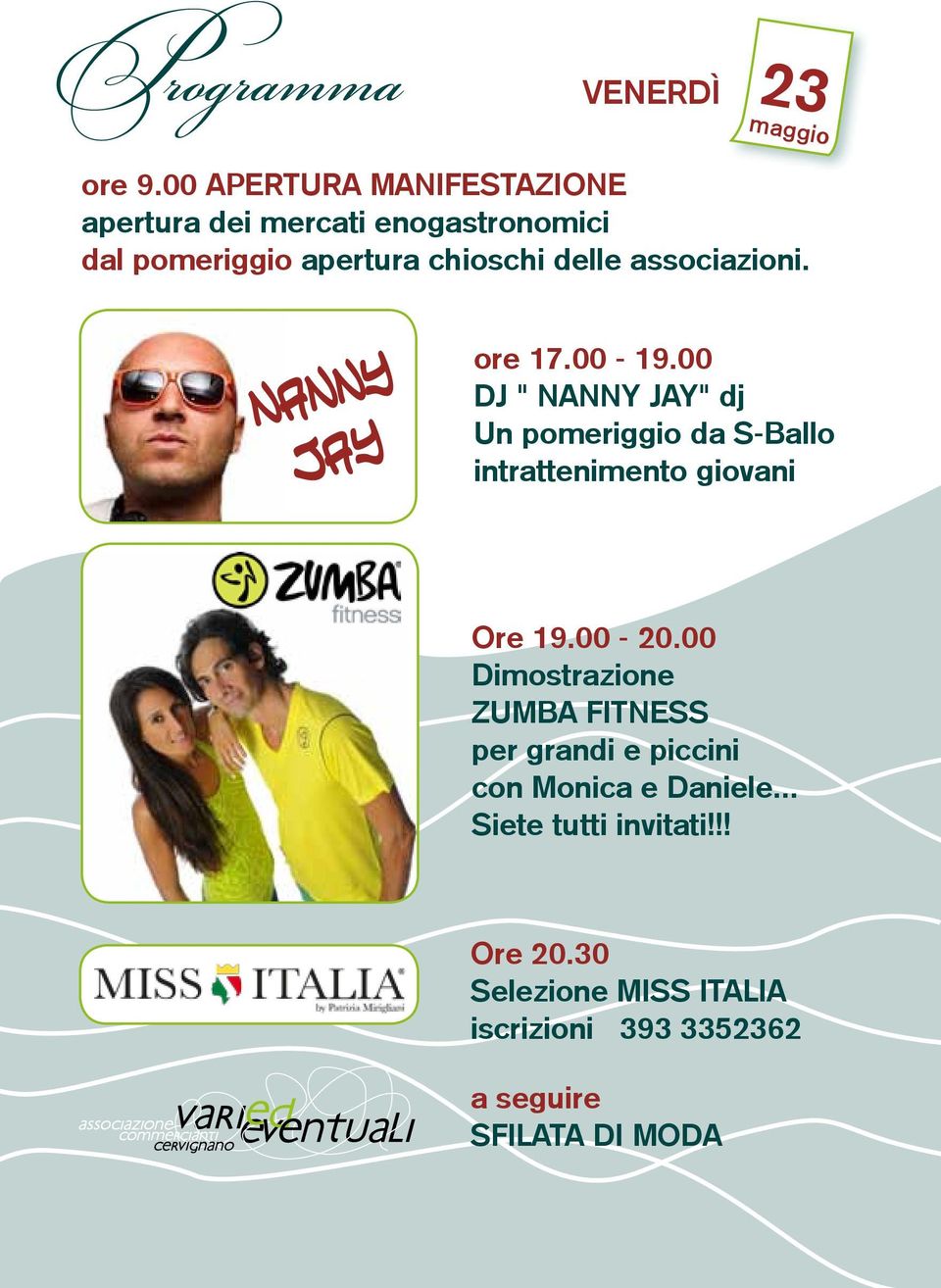 associazioni. NANNY JAY ore 17.00-19.