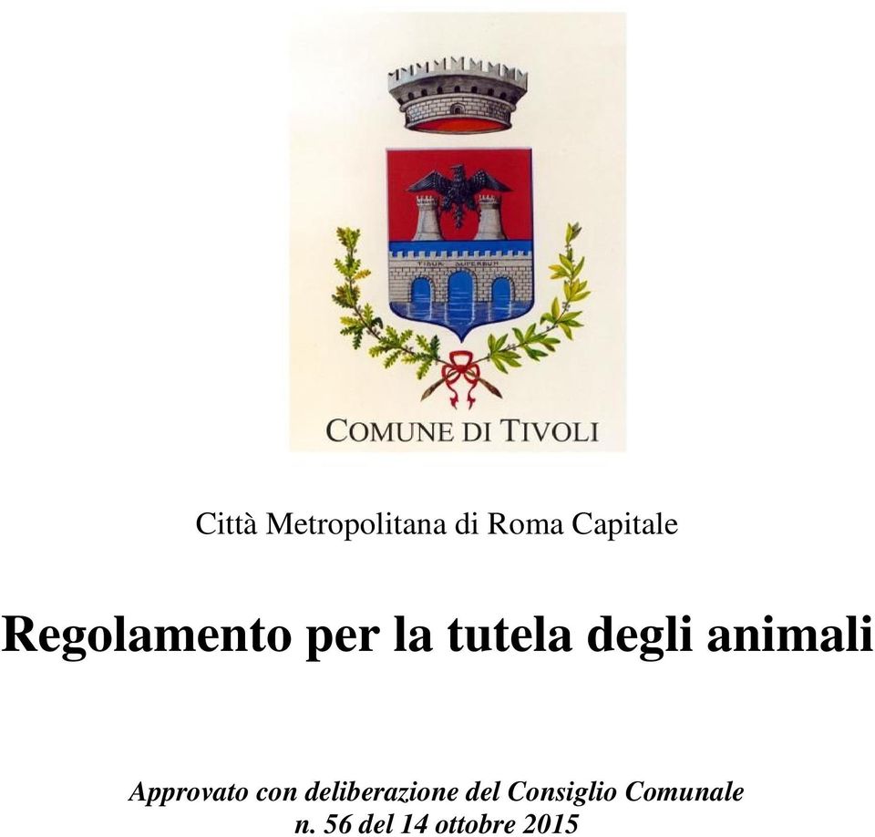 animali Approvato con deliberazione