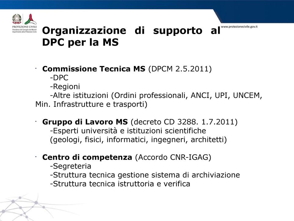 Infrastrutture e trasporti) Gruppo di Lavoro MS (decreto CD 3288. 1.7.