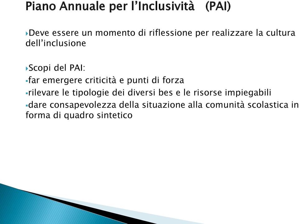 punti di forza rilevare le tipologie dei diversi bes e le risorse impiegabili