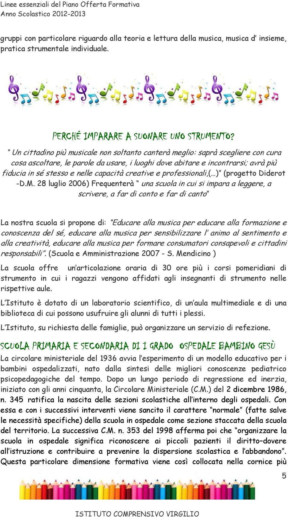 creative e professionali,( ) (progetto Diderot -D.M.