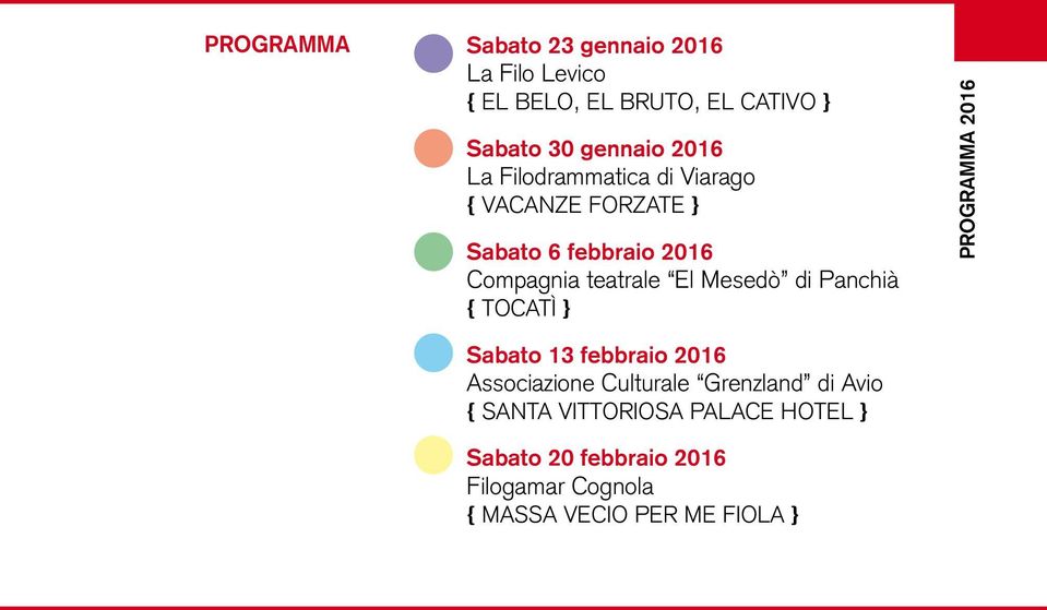 Mesedò di Panchià { Tocatì } PROGRAMMA 2016 Sabato 13 febbraio 2016 Associazione Culturale Grenzland