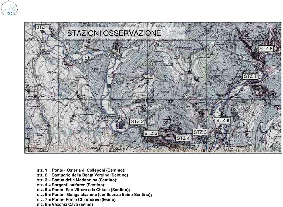 4 = Sorgenti sulfuree (Sentino); stz. 5 = Ponte San Vittore alle Chiuse (Sentino); stz.