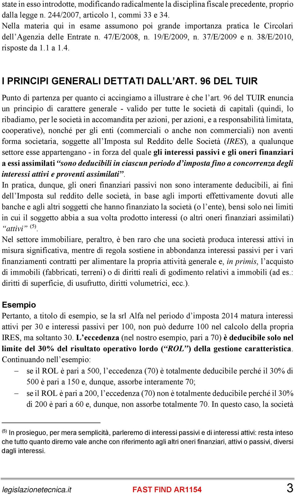 96 DEL TUIR Punto di partenza per quanto ci accingiamo a illustrare è che l art.