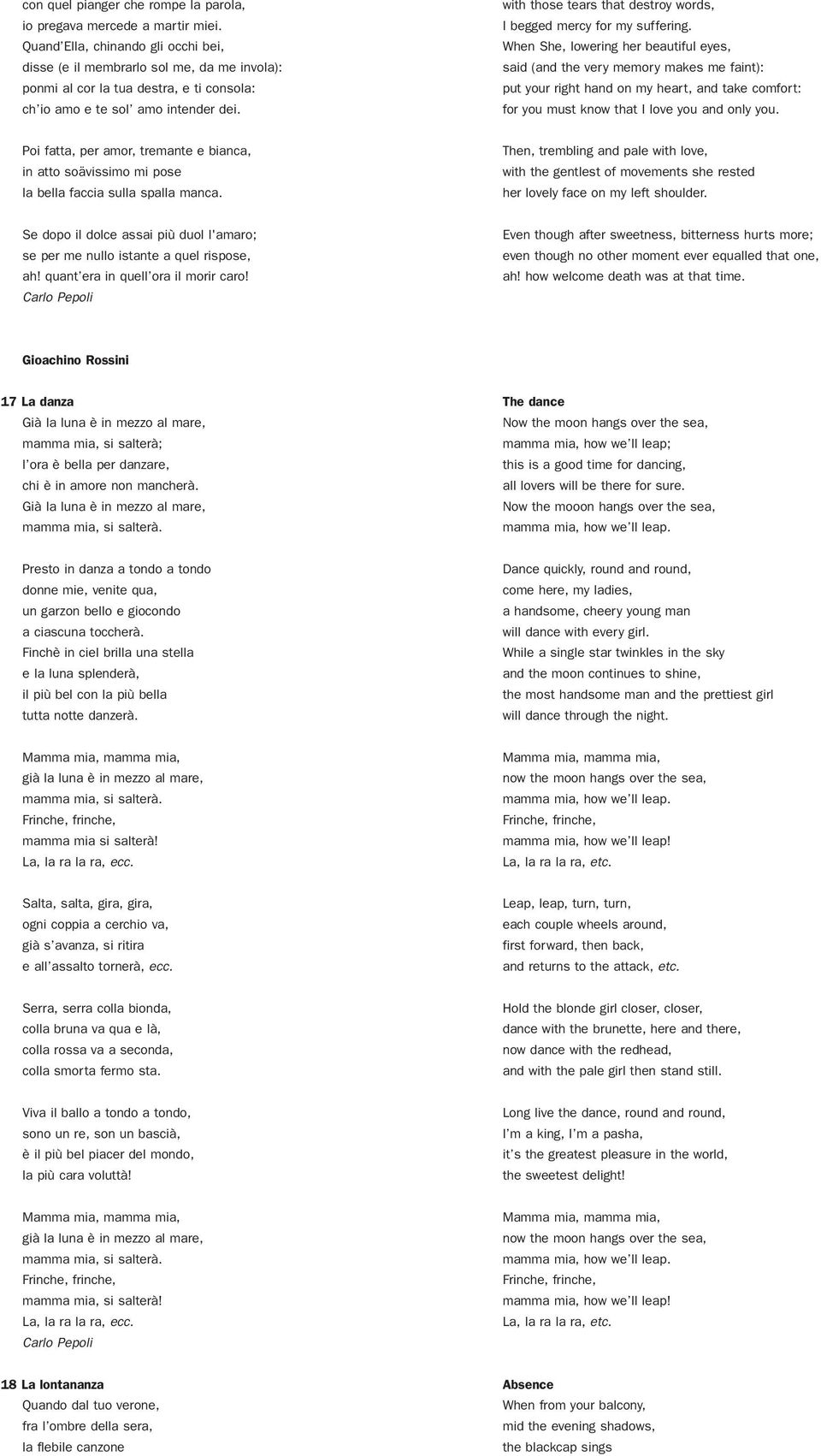 with those tears that destroy words, I begged mercy for my suffering.