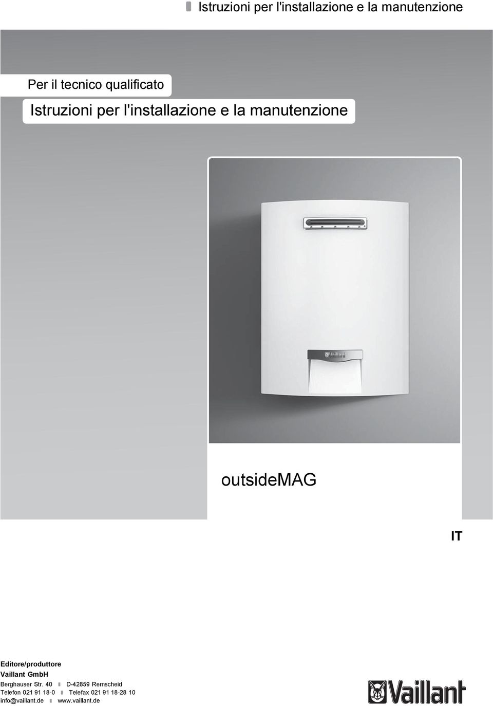 outsidemag IT Editore/produttore Vaillant GmbH Berghauser Str.