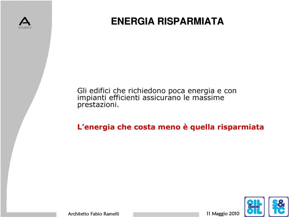 efficienti assicurano le massime