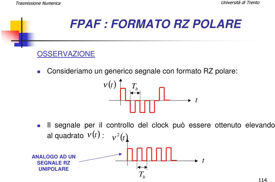 segnale per il controllo del clock può essere ottenuto