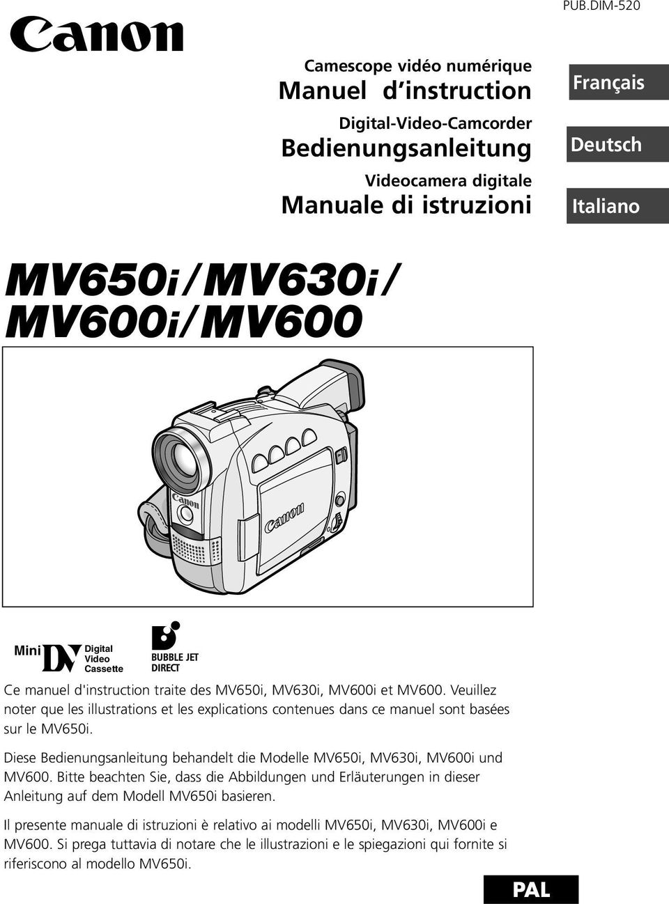 Diese Bedienungsanleitung behandelt die Modelle MV650i, MV630i, MV600i und MV600. Bitte beachten Sie, dass die Abbildungen und Erläuterungen in dieser Anleitung auf dem Modell MV650i basieren.