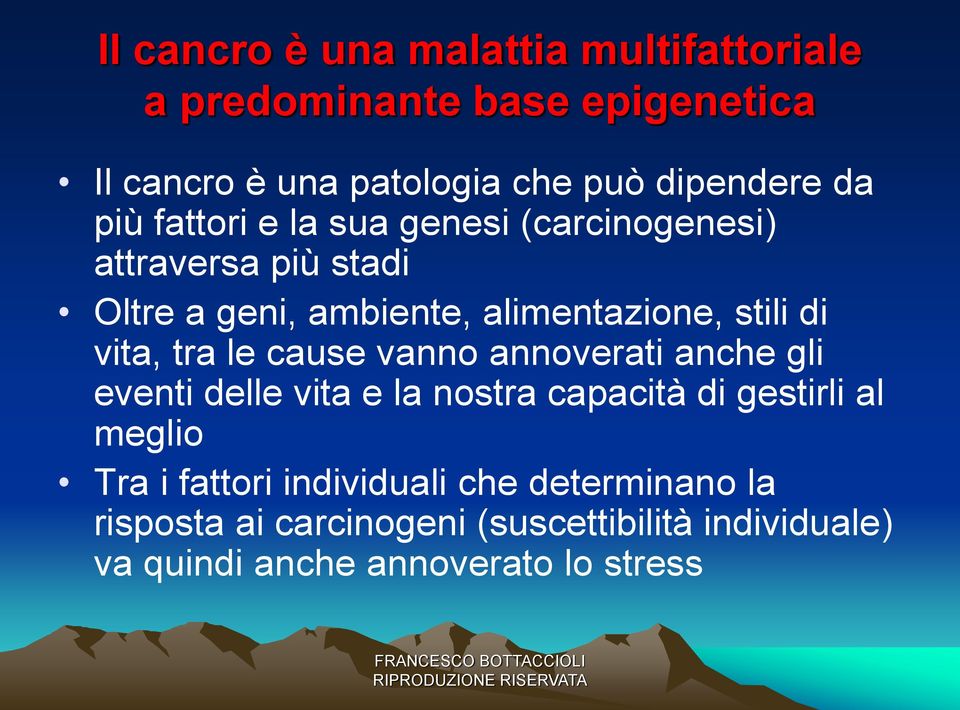 vanno annoverati anche gli eventi delle vita e la nostra capacità di gestirli al meglio Tra i fattori individuali che determinano